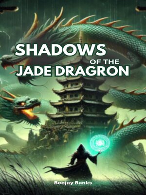 cover image of Shadows of the Jade Dragon